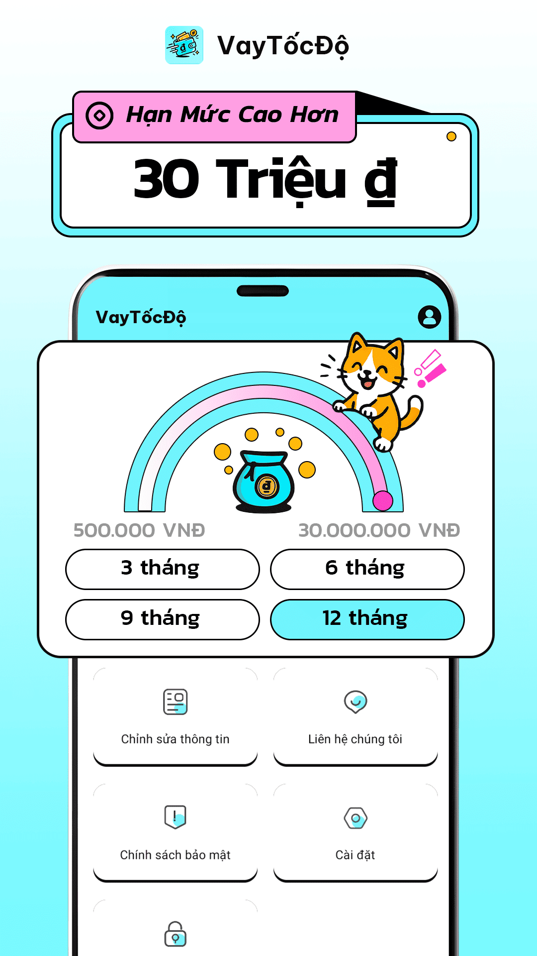 Hạn mức 30 triệu đồng - VayTốcĐộ